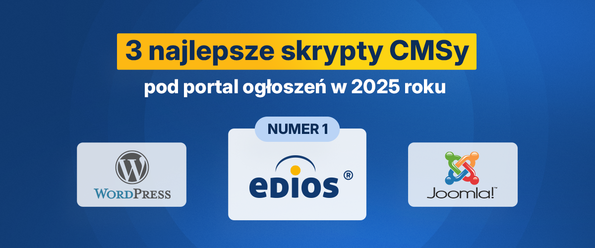 3 najlepsze skrypty CMS portalu ogłoszeń w 2025 roku